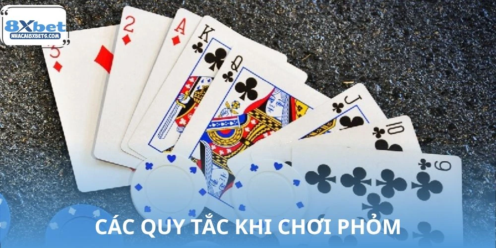 Các nguyên tắc khi chơi phỏm